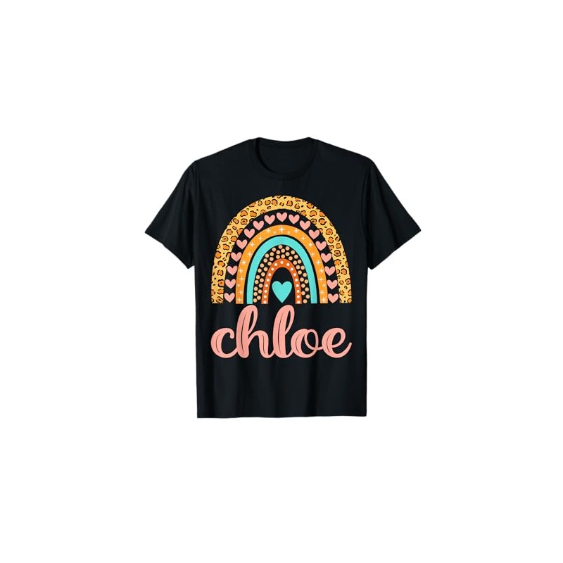 Chloe T-Shirt Chloe Name Birthday Shirt Gift T-Shirt