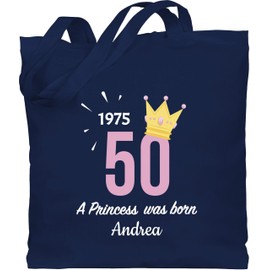 Geschenk mit Namen personalisiert by Shirtracer - Cotton Bag - 50th Birthday - 1975 A Princess Was Born - For the Fiftieth - With Name, 4 Navy Blue