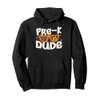 Pre K Dude Back To School Sunglasses Teachers Students Pullover