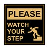 Signs ByLITA Square Please Watch Your Step Sign(Black/Gold) - Small