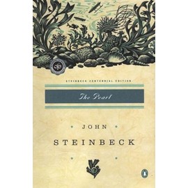 The Pearl: (Centennial Edition)