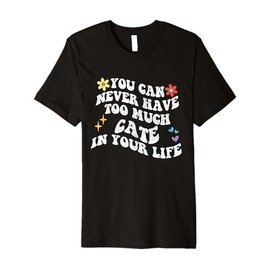 Retro Groovy You Can Never Have Too Much Cate In Your Life Premium T-Shirt