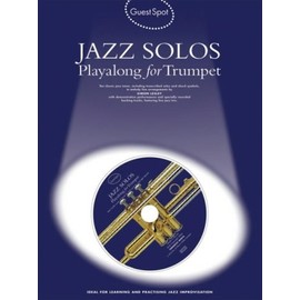 Guest Spot Jazz Solos Playalong For Trumpet Tpt Book/Cd