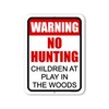 Honey Dew Gifts, Warning No Hunting Children at Play in