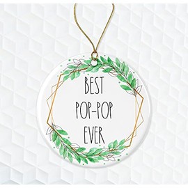 Best Pop-Pop Ever Ornament - Rae Dunn Ornament - Gift for Pop-Pop - Pop-Pop Christmas Ornament - Gift for Husband for Pop-Pop from Daughter Both Sides