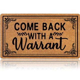 Oujilidemat Come Back with a Warrant Doormat 28x16 Inch | Elegant Printed Border and Non-Slip Backing Coir Welcome Mat Suitable for Indoor and Outdoor Entrances Funny Door Mat