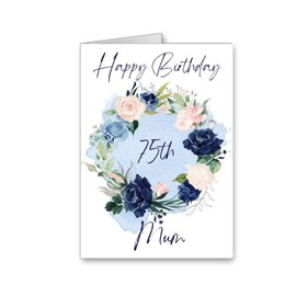 Happy 75th 75 Birthday mum CARD pretty floral flowers