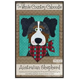 Whole Country Caboodle Australian Shepherd Precut Fused Applique Pack Pattern