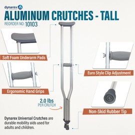 Dynarex Aluminum Crutch-Tall Adult Size, 5'10" to 6'6", Push-Button Height Adjustment, Cushioned Underarm & Comfortable Hand Grips, 300 lb. Weight Capacity, 1 Pair