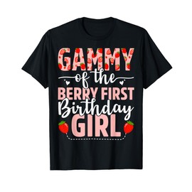 Gammy Of The Berry First Birthday Girl Sweet Strawberry T-Shirt