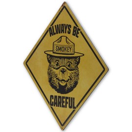 Smokey Bear Always Be Careful Metal Sign - Vintage Smokey Bear Wall Decor for Garage, Cabin or Man Cave