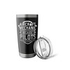 Aircraft Mechanic Because Pilots Need Heroes Too Stainless Steel Insulated