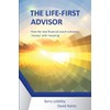 The Life First Advisor: How the new financial coach connects