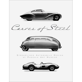 Curves of Steel: Streamlined Automobile Design