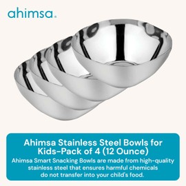 Ahimsa Stainless Steel Bowls for Kids | 12 Ounce Salad Bowls | Pediatrician Designed - Dishwasher Safe | 100% BPA Free | Pack of 4 (Classic Stainless)