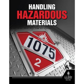 Handling Hazardous Materials Handbook (8.5" W x 11" H, English, Spiral Bound) - J. J. Keller & Associates - Provides Summaries of DOT Hazmat Regulations