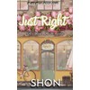 Just Right: A Why Choose Romance (Bliss Peak)