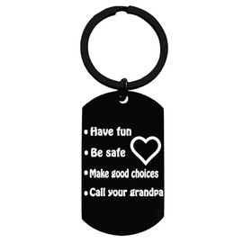 Drive Safe Gifts New Driver Gifts for Daughter Son Granddaughter Grandson Graduation Key Ring Gifts Have Fun Be Safe Make Good Choices Call Your Dad Daddy Grandpa Keychain (grandpa)