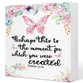 Esther 4:14 Perhaps This is The Moment for Which You Were Created Wooden Sign Desk Decor,Bible Verse Wood Block Sign Desk Decorations for Christian Home Bedroom Girls Room Office Shelf Table Decor
