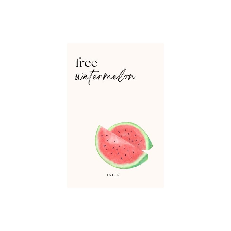 Watermelon: Lined notebook: 200 pages - 6x9 inches