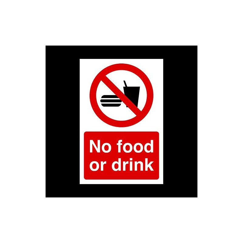 No food or drink Plastic Sign with double sided fixing