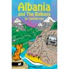 Albania and The Balkans by Campervan: The Essential Road Trip