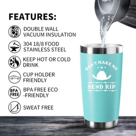 ATHAND Don't Make Me Send Rip TV Show Merchandise 20oz Insulated Tumbler | Stainless Steel Vacuum Tumbler Travel Coffee Mugs | Birthday Gifts (Mint)