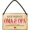 Blechschilder Grandma-Grandpa Sign with Text in German, 18 x 12
