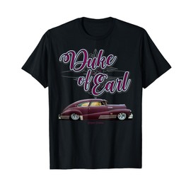 1947 Fleetline Earl of Duke Lowrider Kustom Lead Sled HotRod T-Shirt