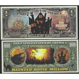 Haunted House Million Dollar Haunts Novelty Bill - Lot of 100 Bills