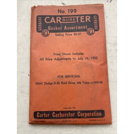 Carter 1949 1950 Dodge D-30 Fluid Drive Carter Carburetor Rebuild Kit #199 ORIGINAL NOS