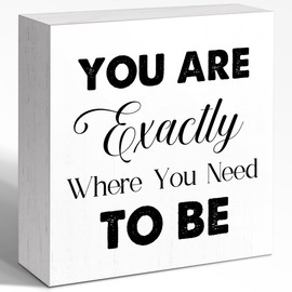 WUZYOU Mindfulness Quote Wooden Box Sign You Are Exactly Where You Need To Be, 5x5x1 INCH Sign, Minimalist Therapy Office Meditation Space Decor With Inspirational Reminder