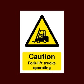 Caution Fork-lift trucks operating Plastic Sign (WG54) - Men Working, Very Hot Water, Mind Head, Mind Step, Water, Hot, Vehicles, Fragile Roof