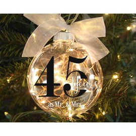 45th Wedding Anniversary Lighted Christmas Ornament with Timer, 45 Years as Mr & Mrs, Gift for Married Couple, Transparent Disc-Shaped with LED Fairy Lights, Battery Operated (45th Anniversary)
