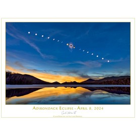 Adirondack Eclipse, April 8, 2024 print by Carl Heilman II, 18" x 24" - NI013594