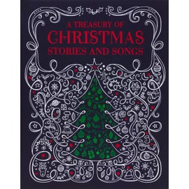 A Treasury of Christmas Stories and Songs