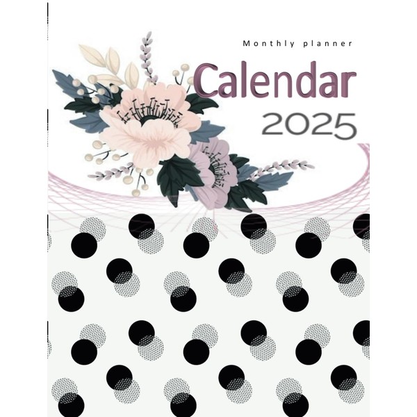 2025 Faith & Organization Calendar: Includes Uplifting Scriptures, Holidays, and