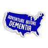 SUNHADO Adventure Before Dementia Sticker American Map Sticker Dementia Awareness