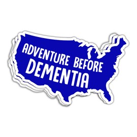 SUNHADO Adventure Before Dementia Sticker American Map Sticker Dementia Awareness Stickers Camping Adventure Traveling Souvenir Gifts Decorations Laptop Bottle Truck Car Rear Window