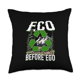Eco Before Ego Sustainable Living Eco Conscious Throw Pillow