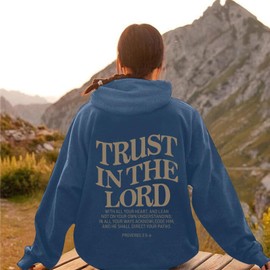 Tuislay Trust In The Lord Graphic Hoodies Christian Faith Sweatshirts For Women Bible Verse Religious Hoodie Pullover Tops(Deep blue,M)
