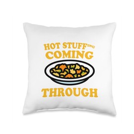 Hot Stuffing Coming Family Matching Thanksgiving Food Throw Pillow