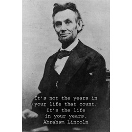 ABRAHAM LINCOLN inspirational poster QUOTE 24X36 B/W pic PRESIDENT historic