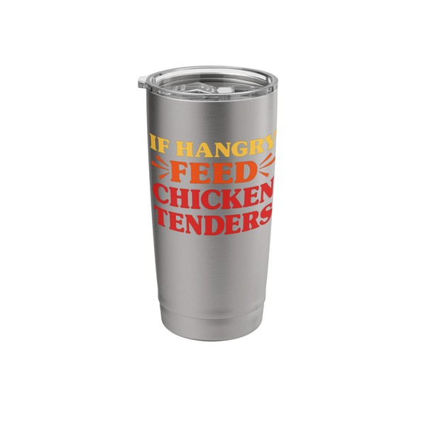 Chicken Tenders I Love Chicken Tenders If Hangry Feed Me