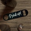 Funny Bottle Opener | Drink Up! | Joke Bar Blade