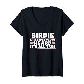 Womens Birdie Whatever You've Heard All True Cute Grandma V-Neck T-Shirt