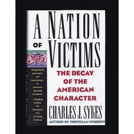 A Nation of Victims