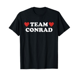 Team Conrad I Love Conrad I Heart Conrad T-Shirt