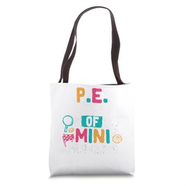 PE Coach Of Mini Humans Sports Physical Education Teacher Tote Bag