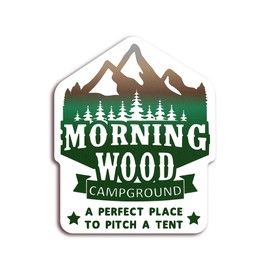 Morning Wood Campground Magnet – 5-Inch Vinyl Fridge Magnet – Funny Camping Gag Gift for Men – Perfect for Locker, Toolbox, RV, or Tent Decor - KCM0231